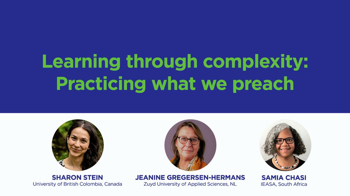 Learning through complexity: Practicing what we preach